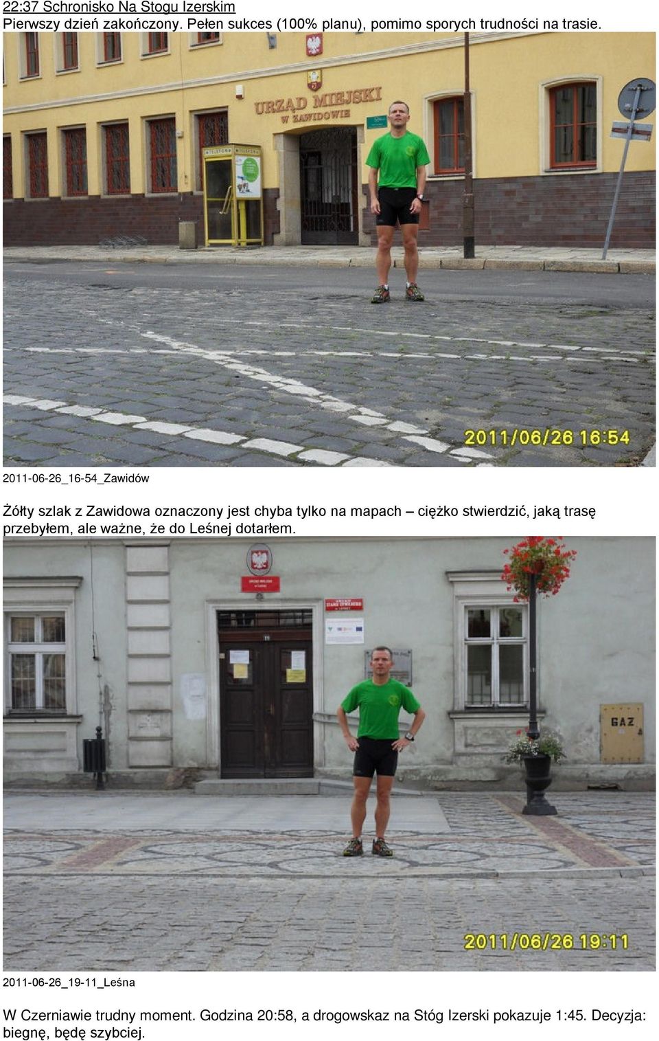 2011-06-26_16-54_Zawidów Żółty szlak z Zawidowa oznaczony jest chyba tylko na mapach ciężko stwierdzić,