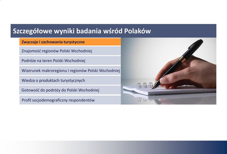 Wizerunek makroregionu i regionów Polski Wschodniej Wiedza o produktach
