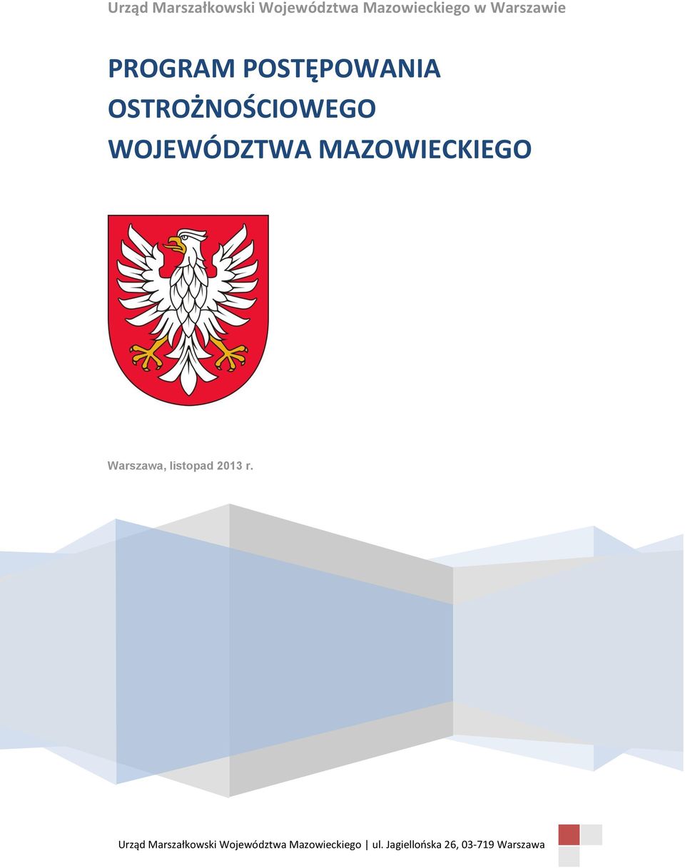 MAZOWIECKIEGO Warszawa, listopad