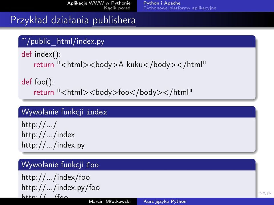 "<html><body>foo</body></html" Wywołanie funkcji index http://.../ http://.