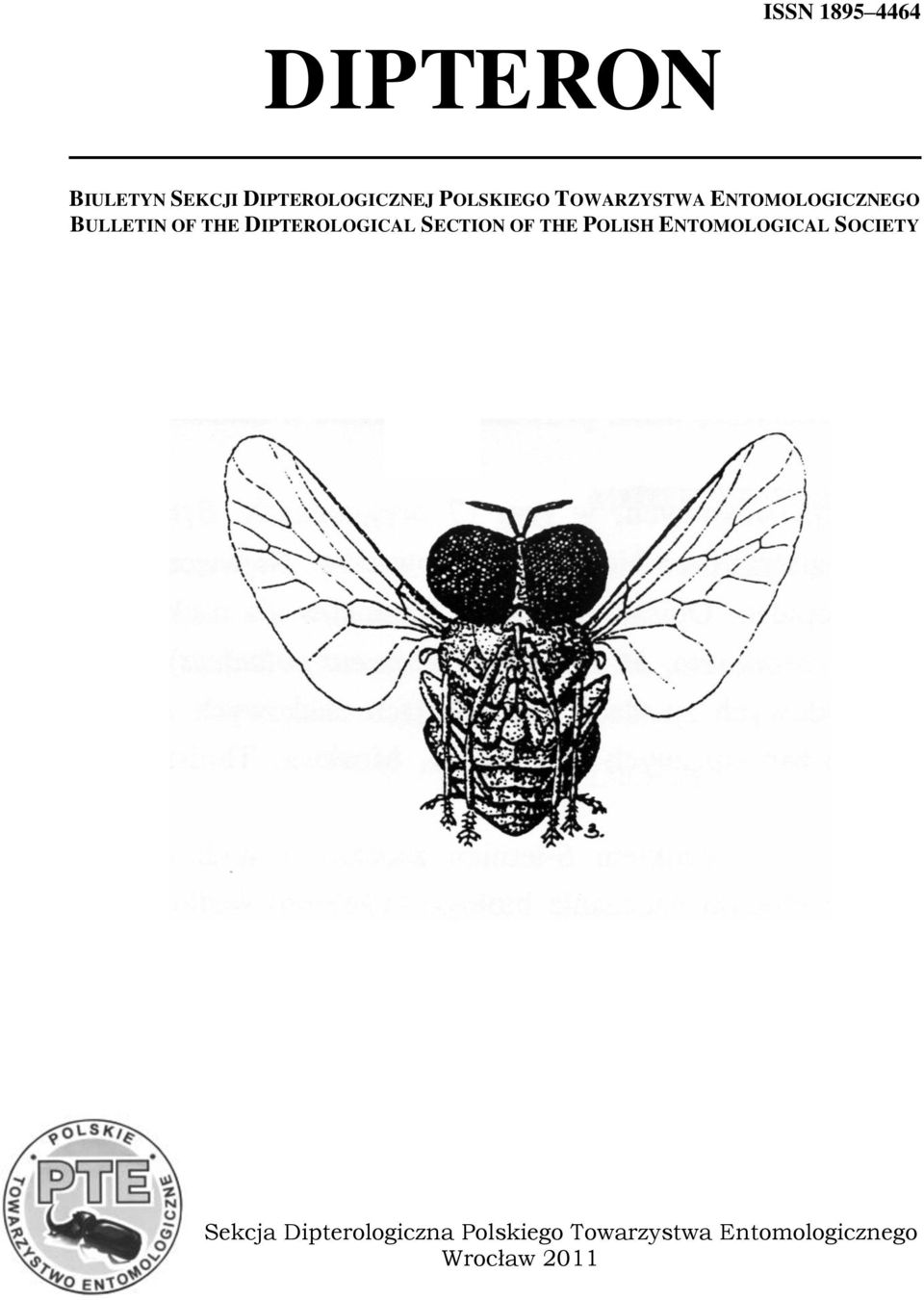 DIPTEROLOGICAL SECTION OF THE POLISH ENTOMOLOGICAL SOCIETY