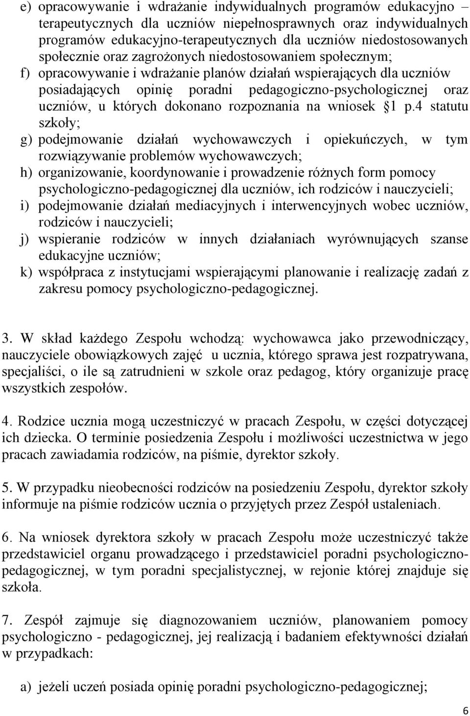 u których dokonano rozpoznania na wniosek 1 p.