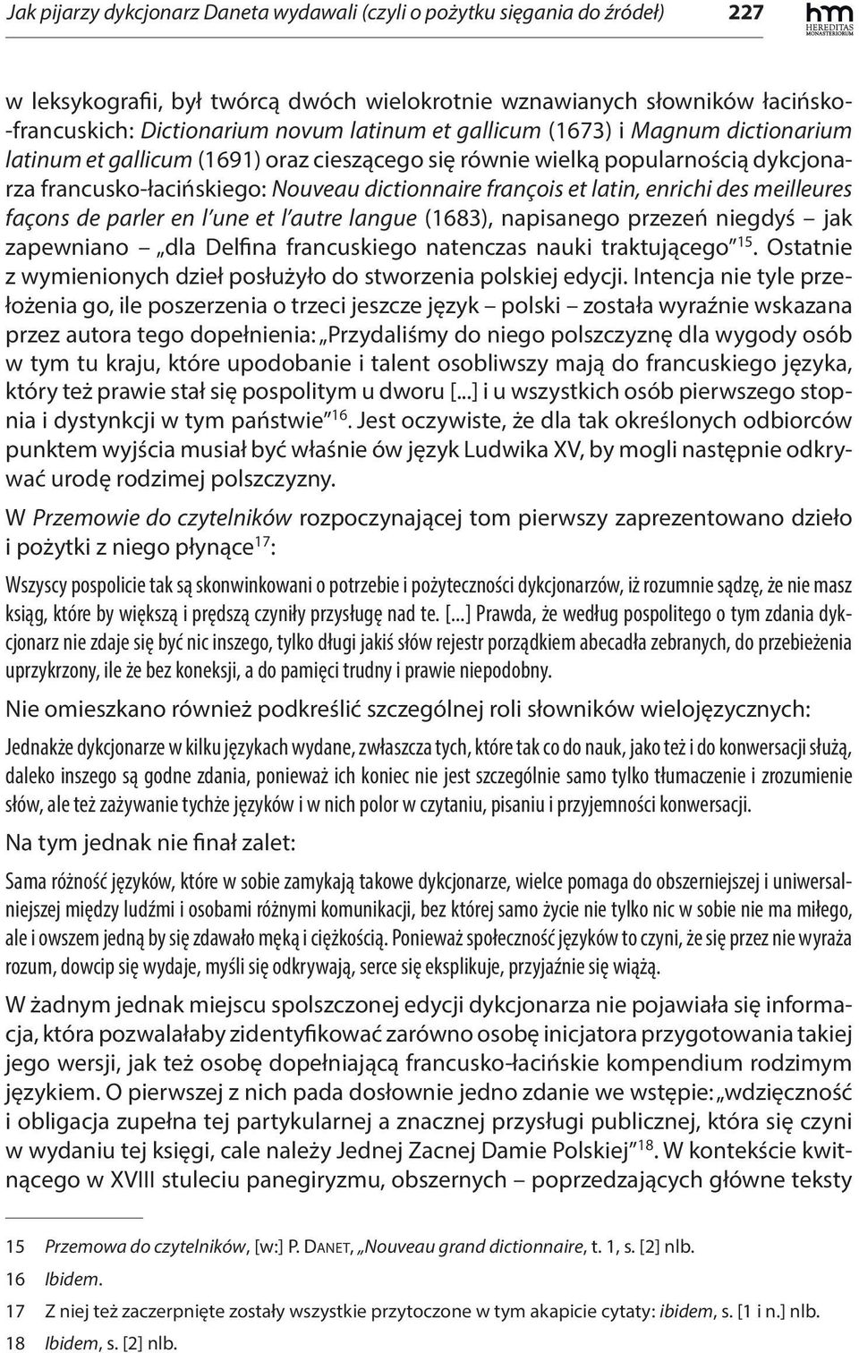 des meilleures façons de parler en l une et l autre langue (1683), napisanego przezeń niegdyś jak zapewniano dla Delfina francuskiego natenczas nauki traktującego 15.