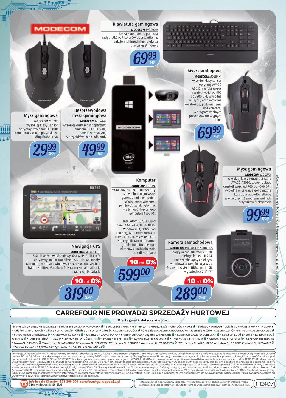 funkcje multimedialne, blokada przycisku Windows 69 99 94 99 Mysz gamingowa MODECOM MC-GMX1 wysokiej klasy sensor optyczny AVAGO A5050, szeroki zakres częstotliwości od 800 do 3200 DPI, wygodna w