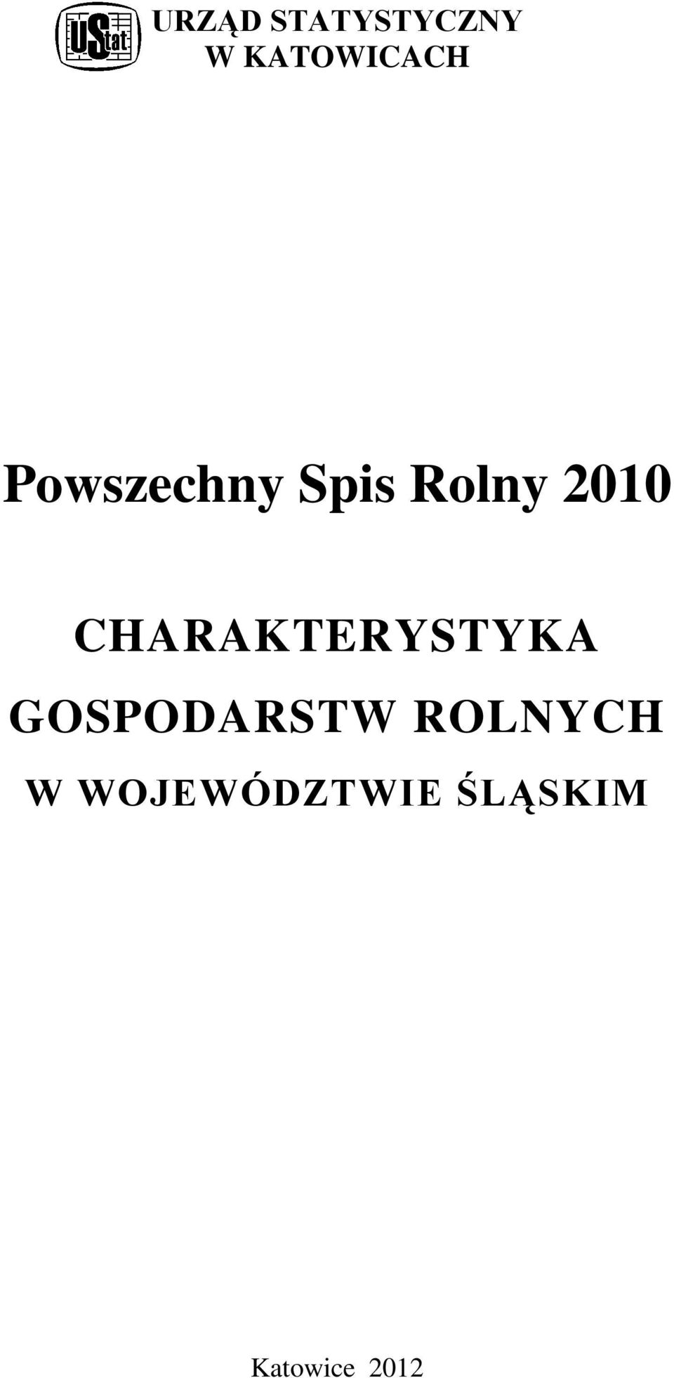 CHARAKTERYSTYKA GOSPODARSTW