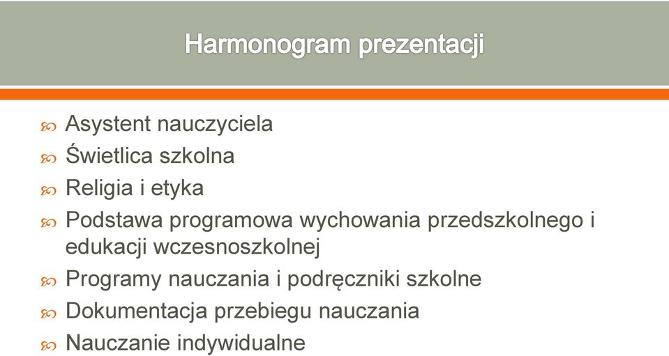 edukacji wczesnoszkolnej Programy nauczania i