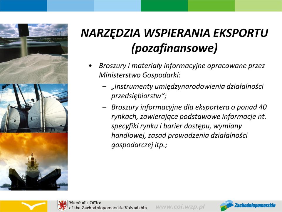 informacyjne dla eksportera o ponad 40 rynkach, zawierające podstawowe informacje nt.