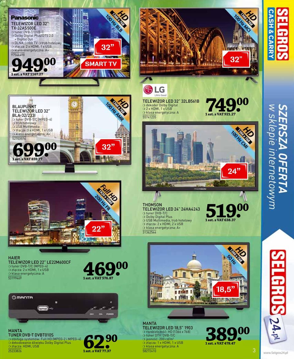 77 32 TELEWIZOR LED 32 32LB561B dekoder Dolby Digital 2 x HDMI, 1 x USB klasa energetyczna: A 55741235 749. 00 1 szt. z VAT 921.