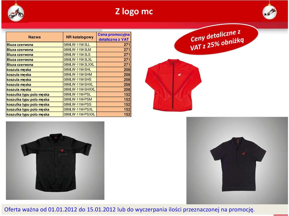koszula męska 08MLW-11M-SHS 208 koszula męska 08MLW-11M-SHXL 208 koszula męska 08MLW-11M-SHXXL 208 koszulka typu polo męska 08MLW-11M-PSL 152 koszulka