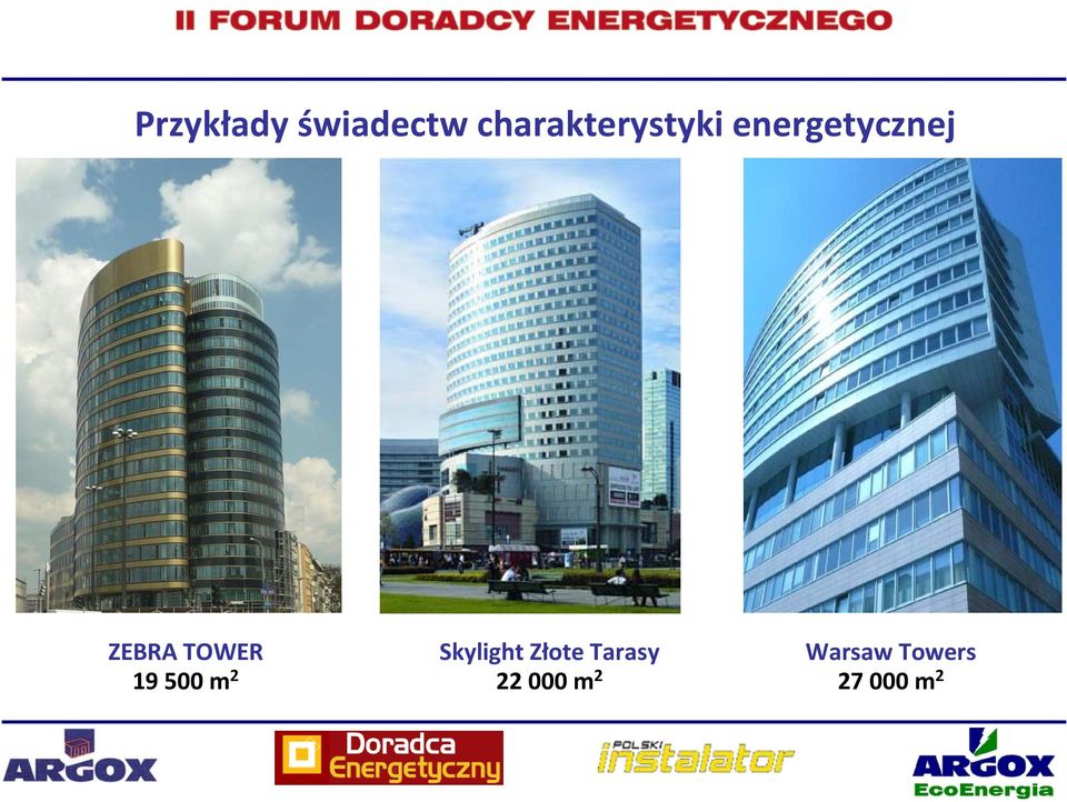 ZEBRA TOWER Skylight Złote