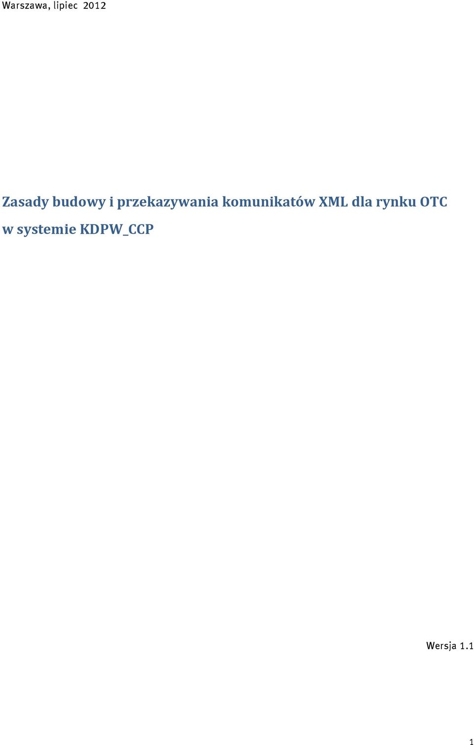 komunikatów XML dla rynku