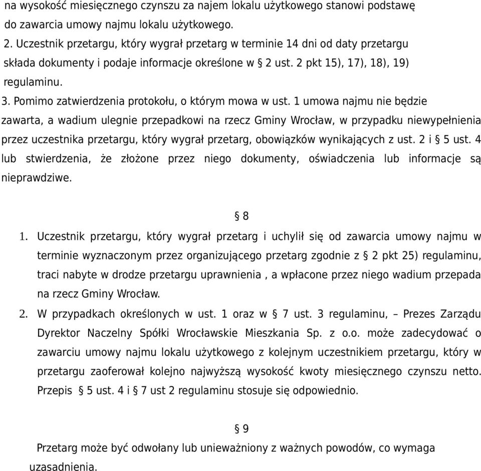 Pomimo zatwierdzenia protokołu, o którym mowa w ust.