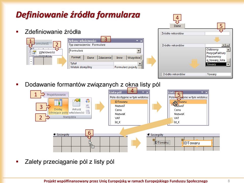 formantów związanych z okna listy pól