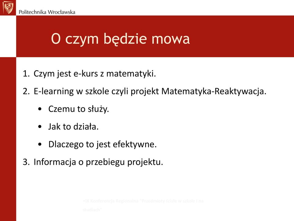 Czemu to służy. Jak to działa. Dlaczego to jest efektywne. 3.