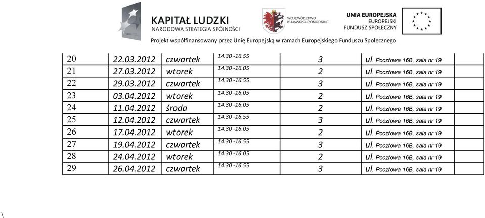 Pocztowa 16B, sala nr 19 2 ul. Pocztowa 16B, sala nr 19 3 ul. Pocztowa 16B, sala nr 19 2 ul. Pocztowa 16B, sala nr 19 2 ul. Pocztowa 16B, sala nr 19 3 ul. Pocztowa 16B, sala nr 19 2 ul. Pocztowa 16B, sala nr 19 3 ul. Pocztowa 16B, sala nr 19 2 ul. Pocztowa 16B, sala nr 19 3 ul. Pocztowa 16B, sala nr 19 \