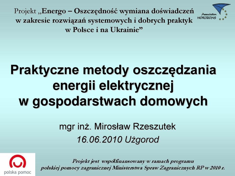 Ukrainie Praktyczne metody oszczędzania energii elektrycznej