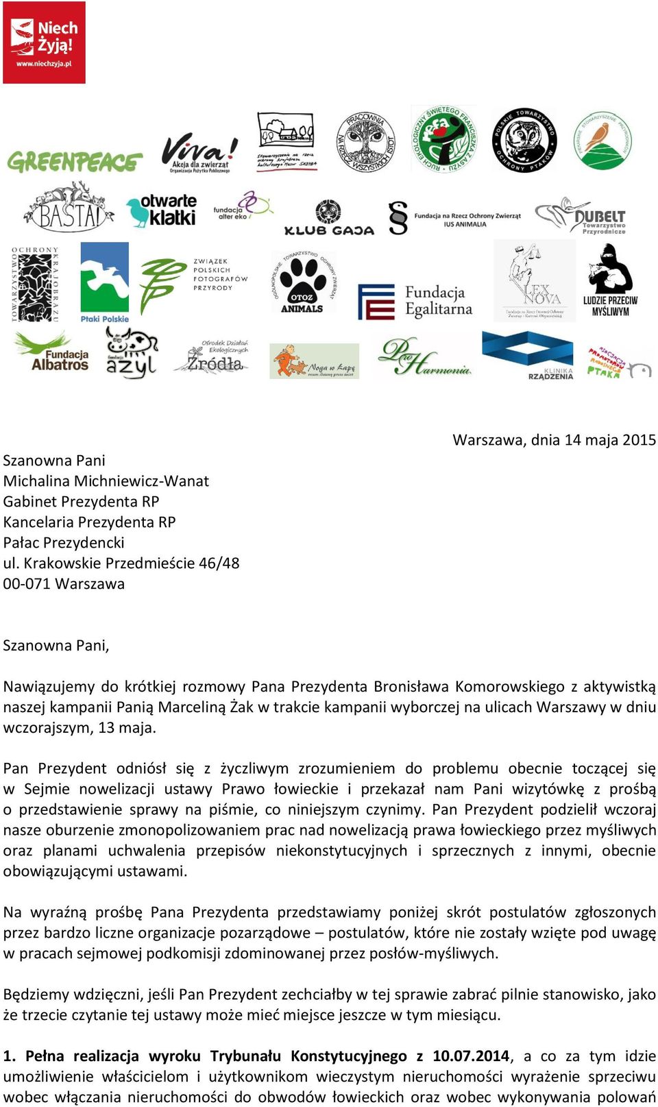 Marceliną Żak w trakcie kampanii wyborczej na ulicach Warszawy w dniu wczorajszym, 13 maja.