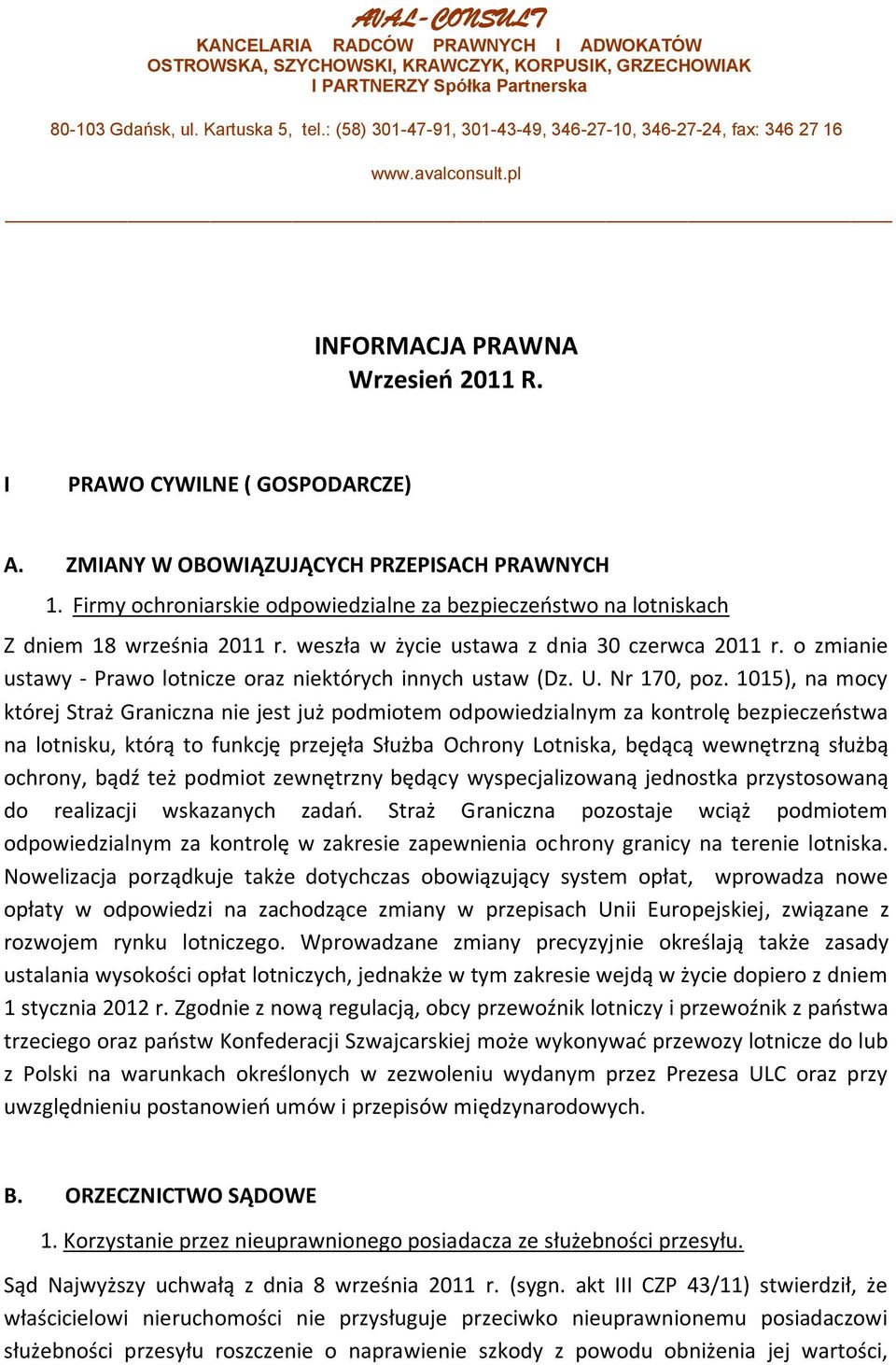 o zmianie ustawy - Prawo lotnicze oraz niektórych innych ustaw (Dz. U. Nr 170, poz.