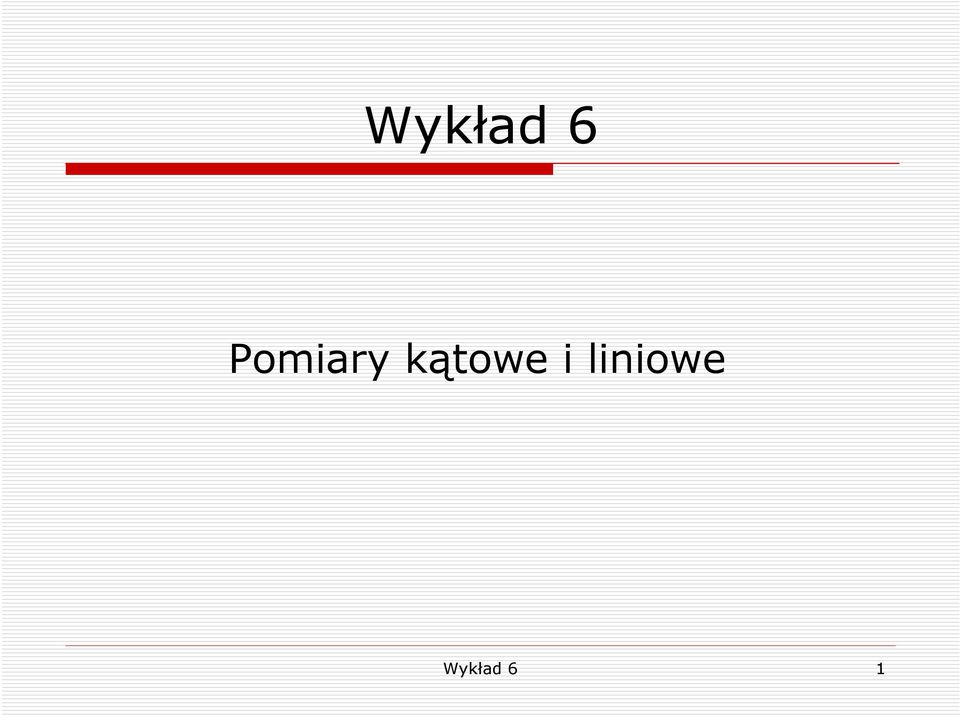 kątowe i