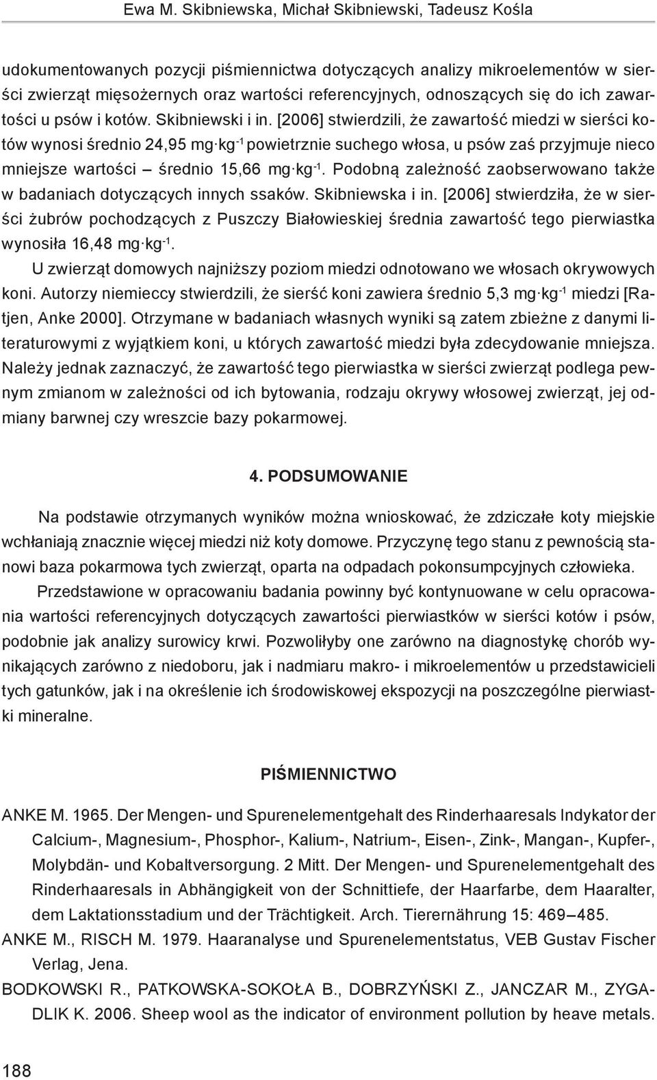 do ich zawartości u psów i kotów. Skibniewski i in.