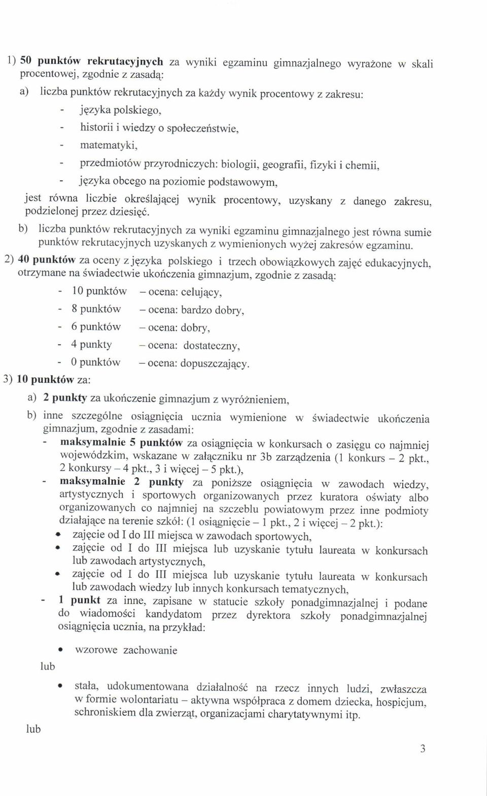 procentowy, uzyskany z danego zakresu, podzielonej przez dziesige.