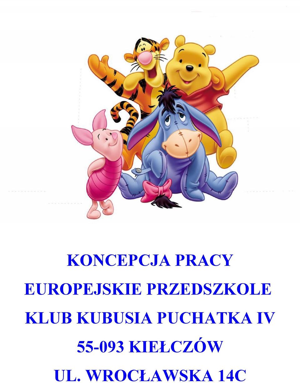 KLUB KUBUSIA PUCHATKA IV