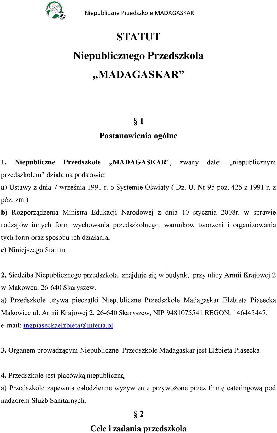 ) b) Rozporządzenia Ministra Edukacji Narodowej z dnia 10 stycznia 2008r.