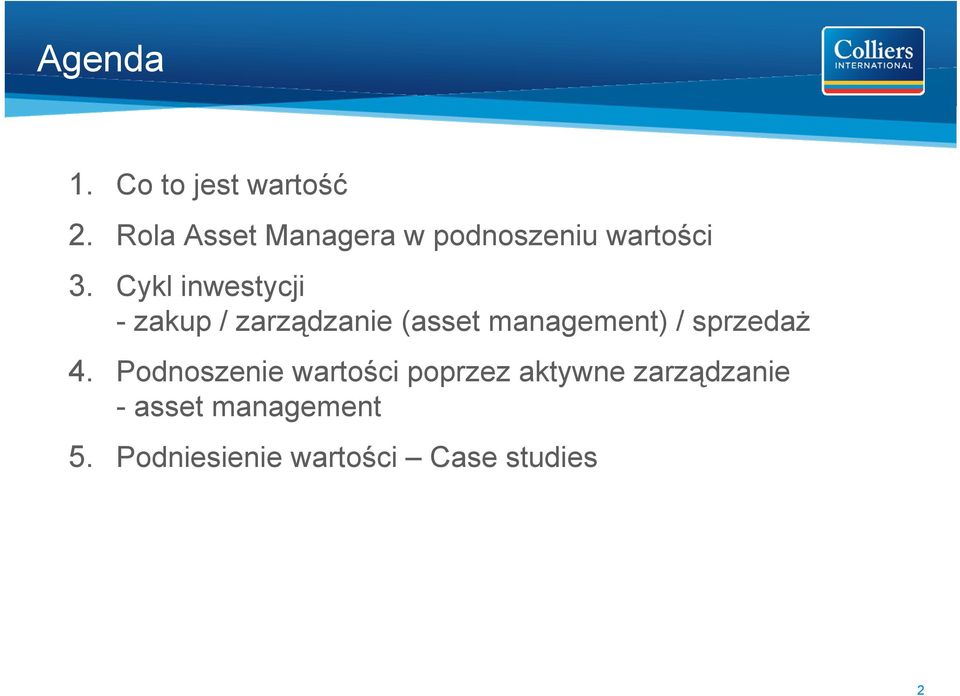 Cykl inwestycji - zakup / zarządzanie (asset management) /