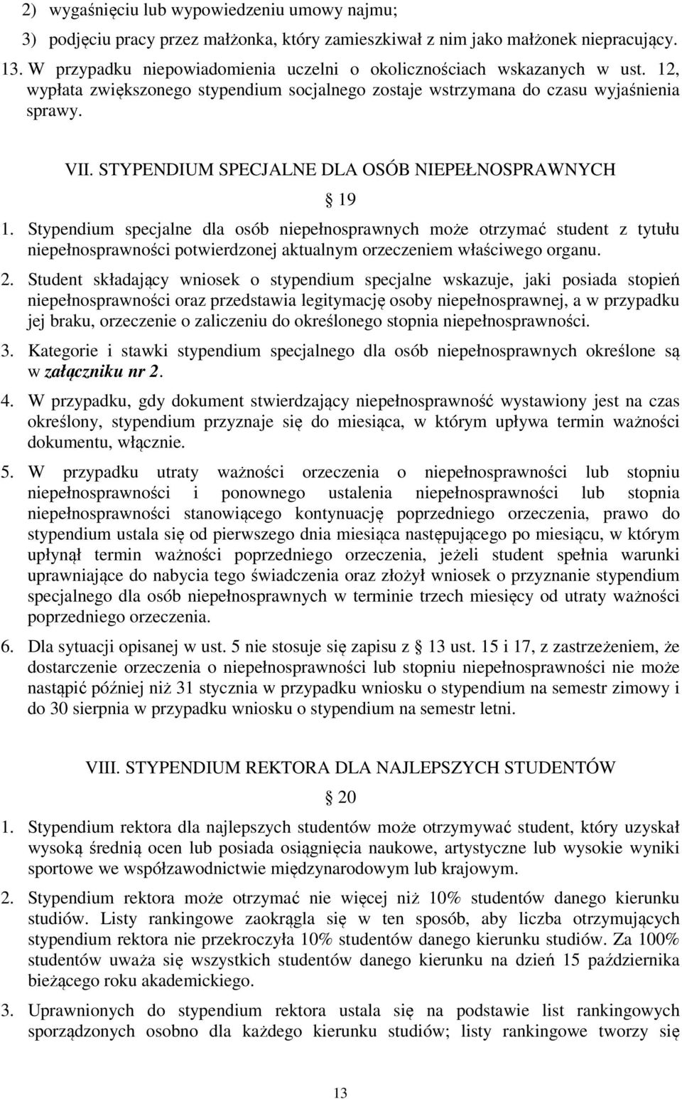 STYPENDIUM SPECJALNE DLA OSÓB NIEPEŁNOSPRAWNYCH 19 1.
