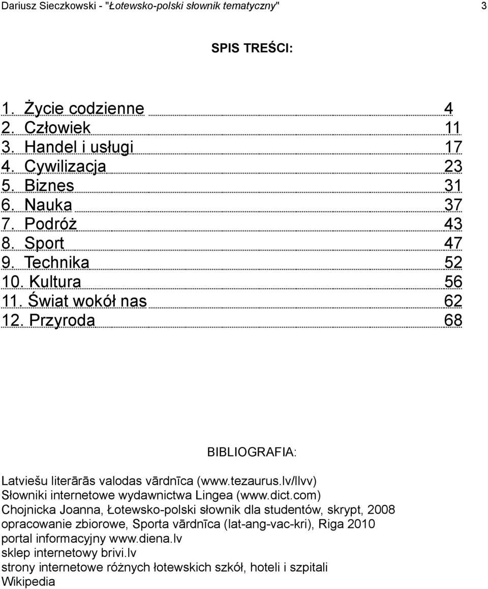 lv/llvv) Słowniki internetowe wydawnictwa Lingea (www.dict.