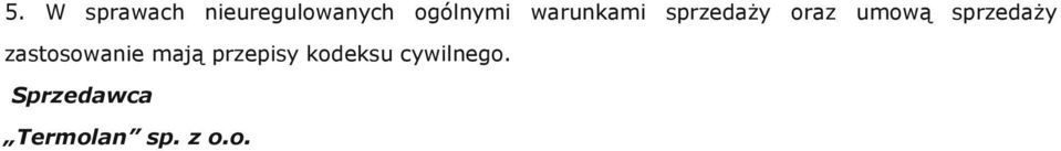sprzedaży zastosowanie mają przepisy