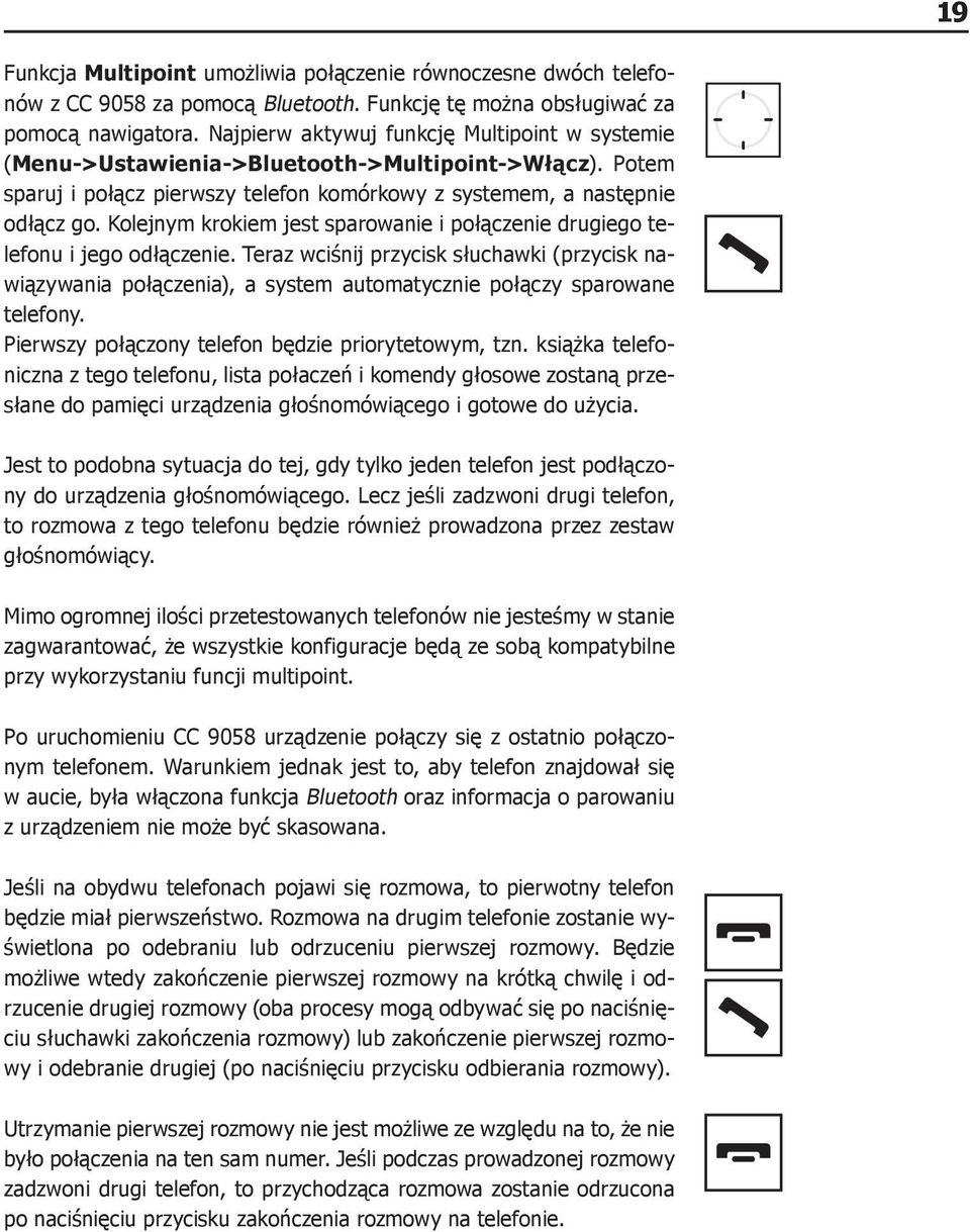 Kolejnym krokiem jest sparowanie i połączenie drugiego telefonu i jego odłączenie.