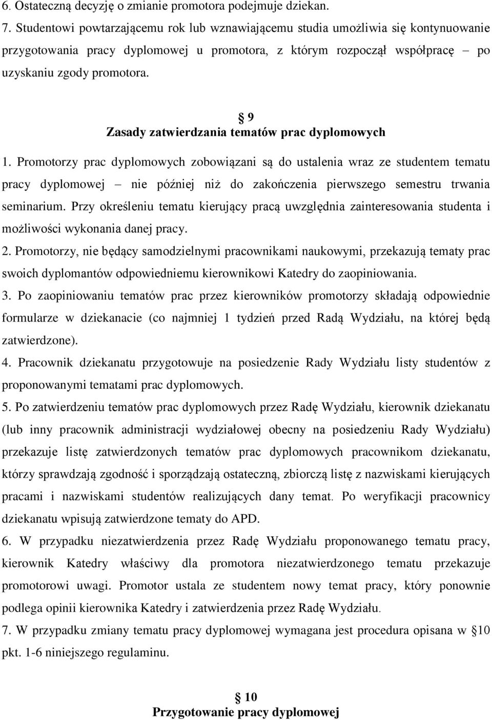 9 Zasady zatwierdzania tematów prac dyplomowych 1.