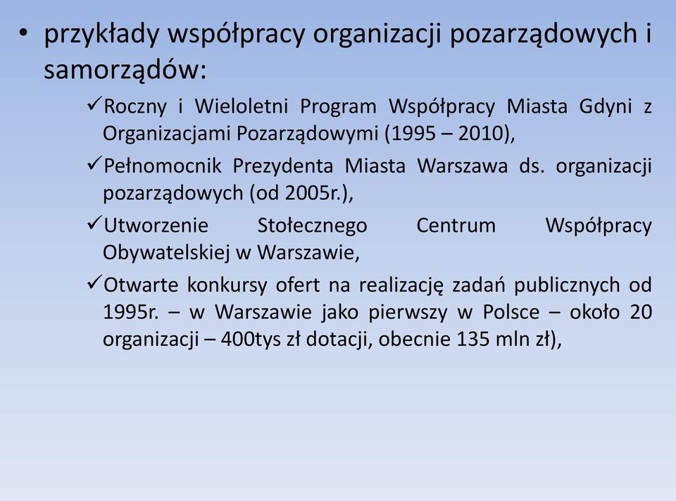 organizacji pozarządowych (od 2005r.