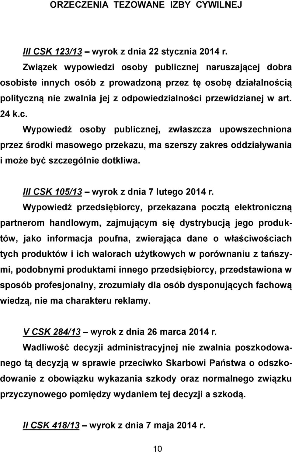 III CSK 105/13 wyrok z dnia 7 lutego 2014 r.