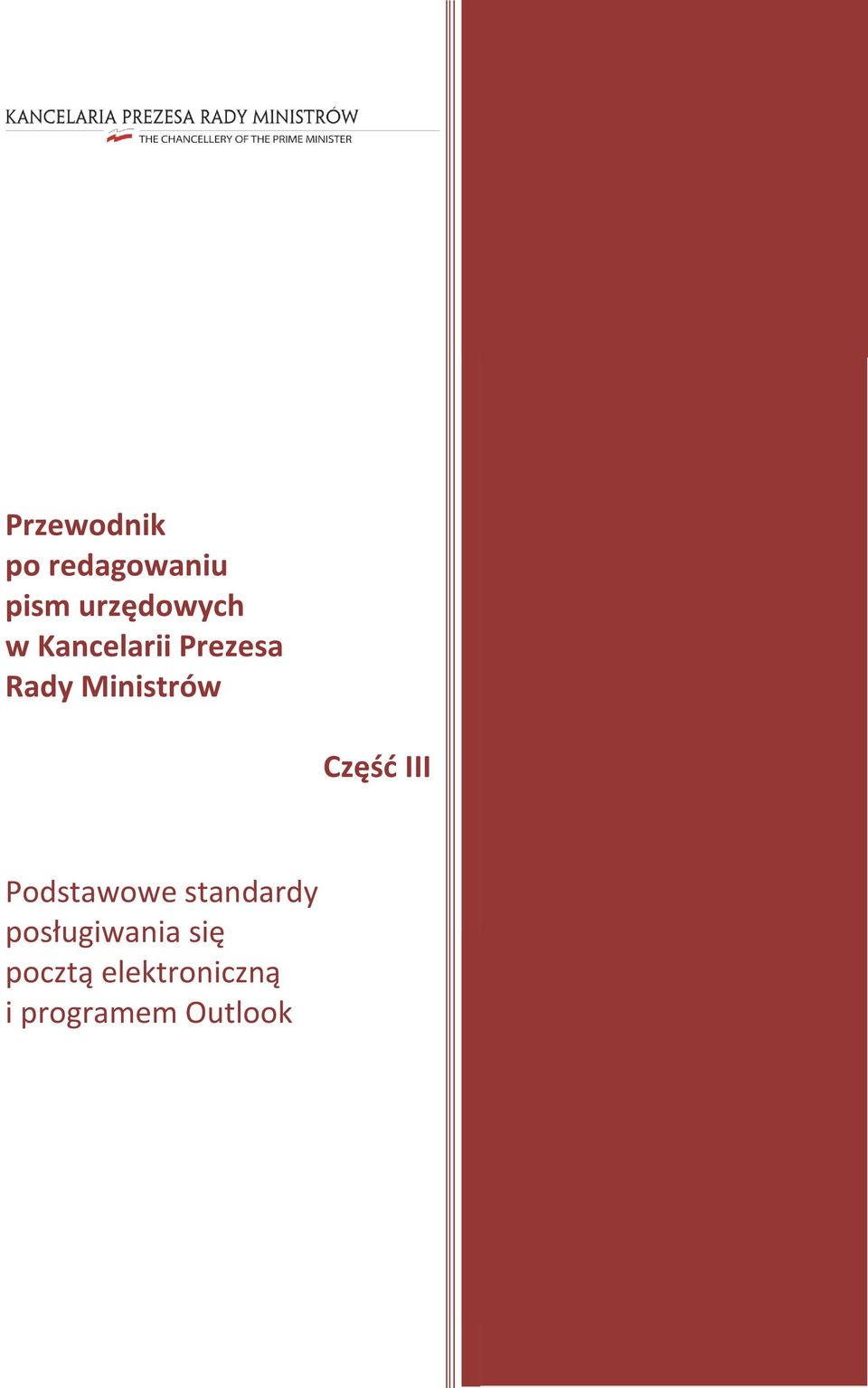 III Podstawowe standardy posługiwania się