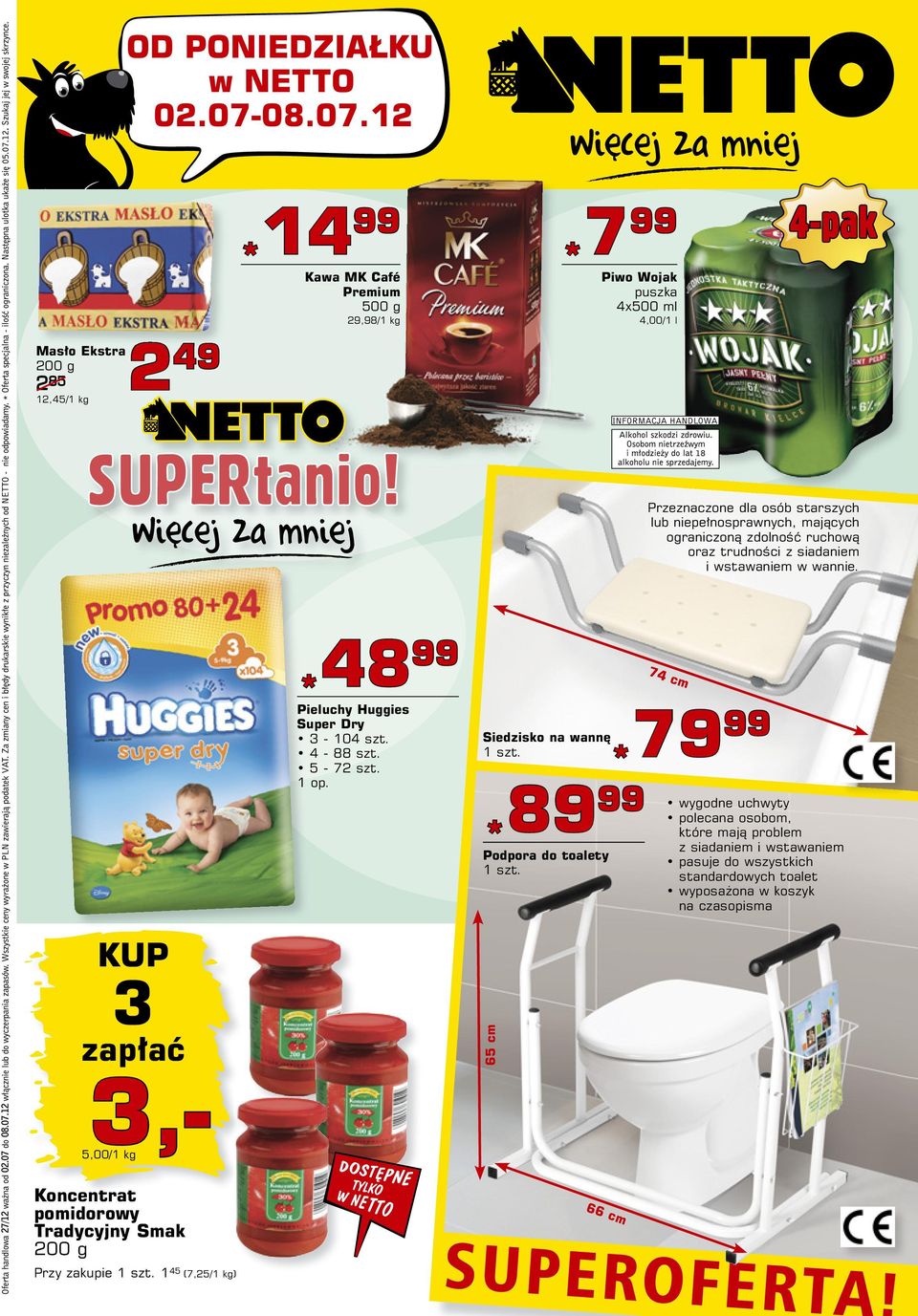 KUP 3 zapłać 3,- 5,00/1 kg 48 *48 Pieluchy Huggies Super Dry 3-104 szt. 4-88 szt. 5-72 szt. 1 op.