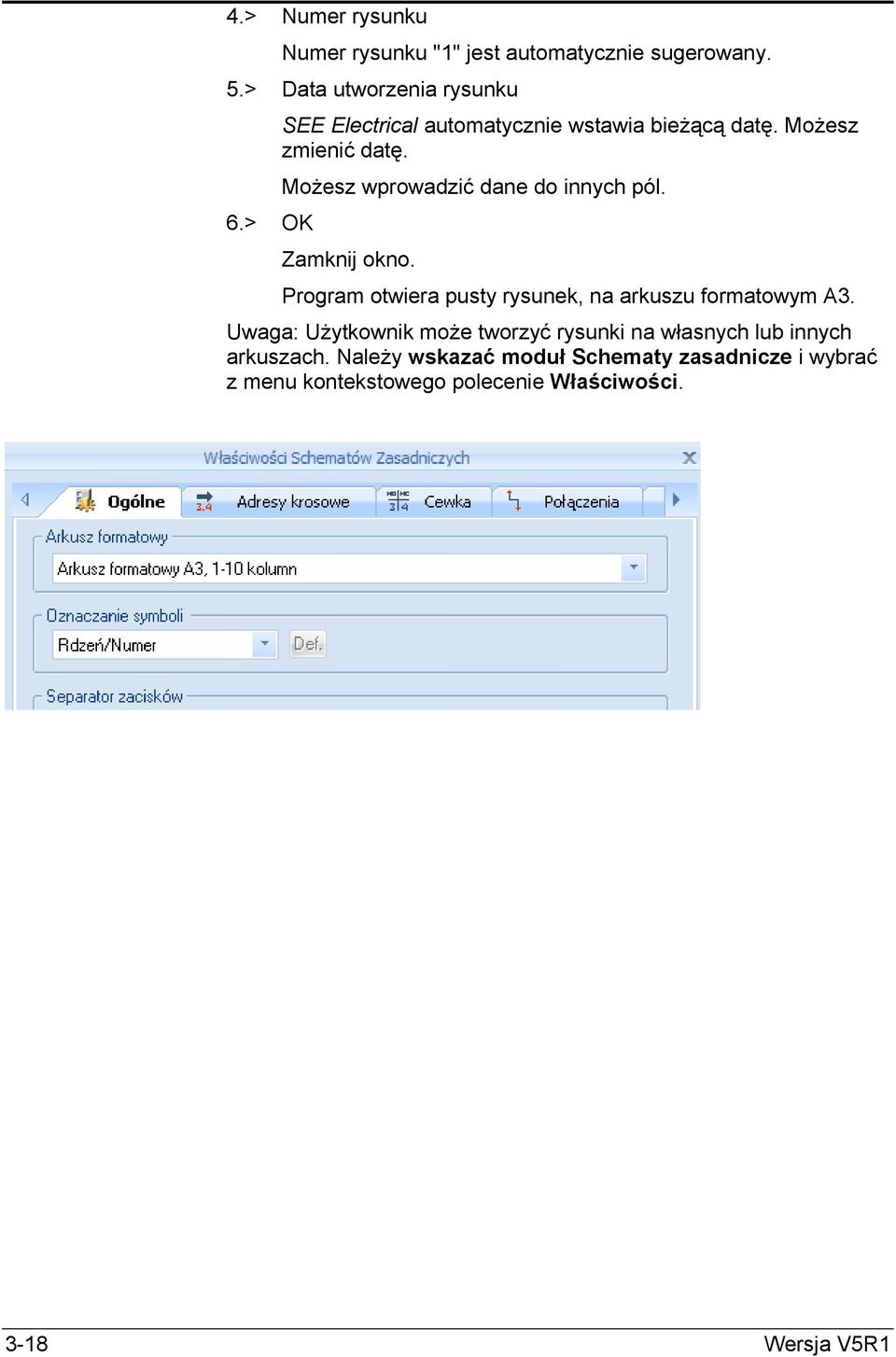 Zamknij okno. Program otwiera pusty rysunek, na arkuszu formatowym A3.