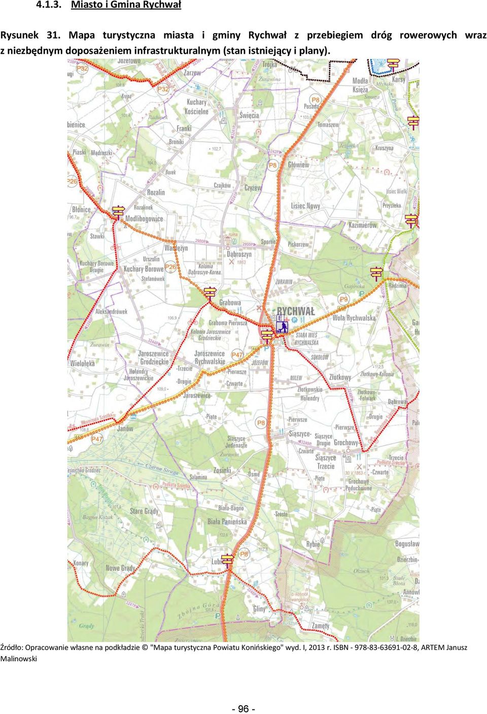 niezbędnym doposażeniem infrastrukturalnym (stan istniejący i plany).