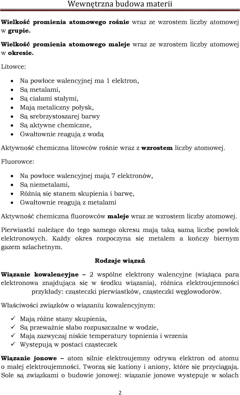 litowców rośnie wraz z wzrostem liczby atomowej.