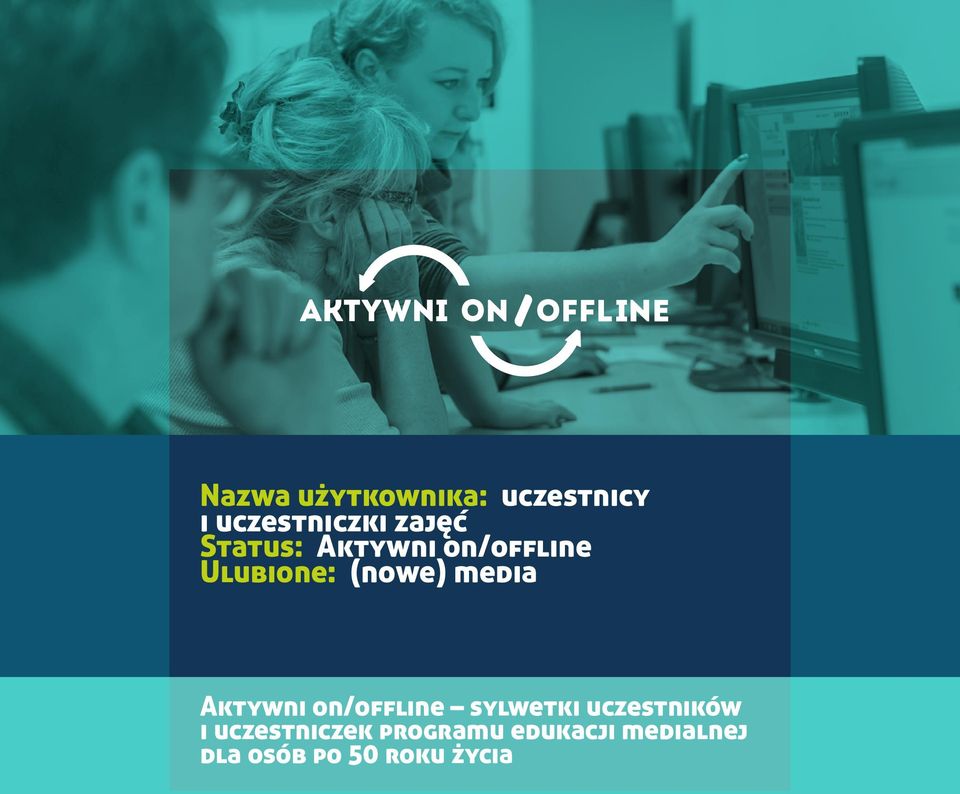 Aktywni on/offline sylwetki uczestników i
