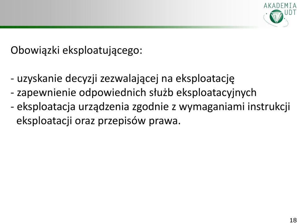 służb eksploatacyjnych - eksploatacja urządzenia