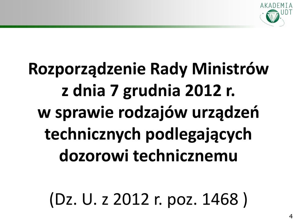 w sprawie rodzajów urządzeń technicznych