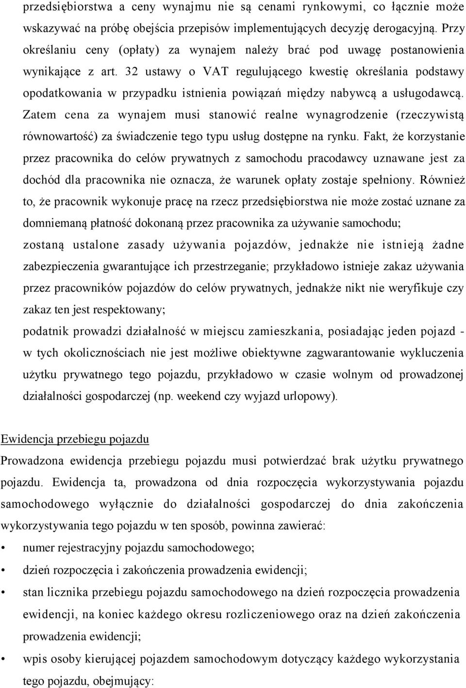 32 ustawy o VAT regulującego kwestię określania podstawy opodatkowania w przypadku istnienia powiązań między nabywcą a usługodawcą.