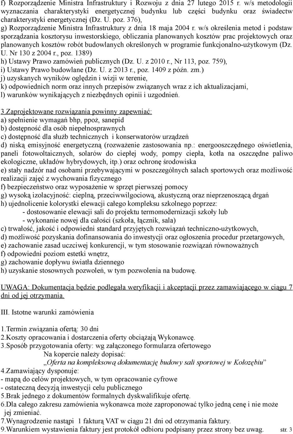 376), g) Rozporządzenie Ministra Infrastruktury z dnia 18 maja 2004 r.