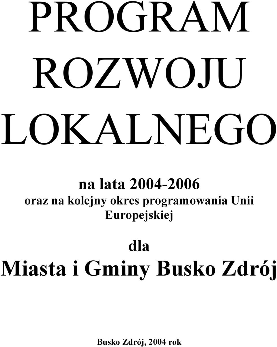 programowania Unii Europejskiej dla