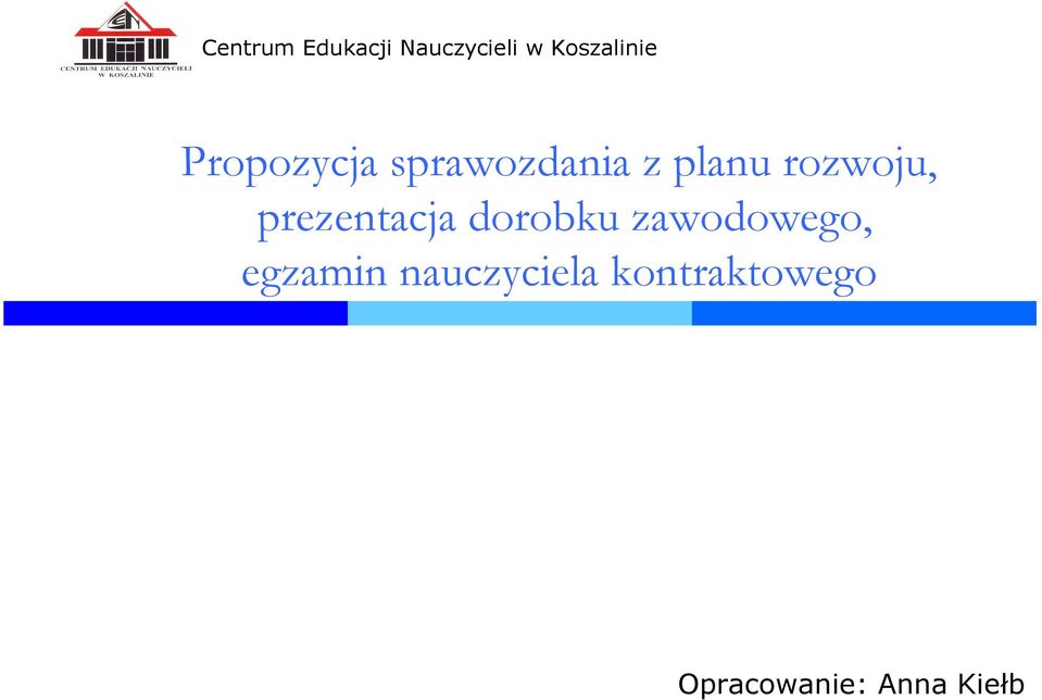 prezentacja dorobku zawodowego, egzamin