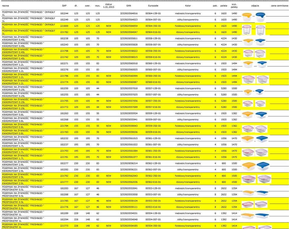 9L KWADRATOWY 2.9L KWADRATOWY 2.9L KWADRATOWY 2.9L PROSTOKĄTNY 0.5L PROSTOKĄTNY 0.
