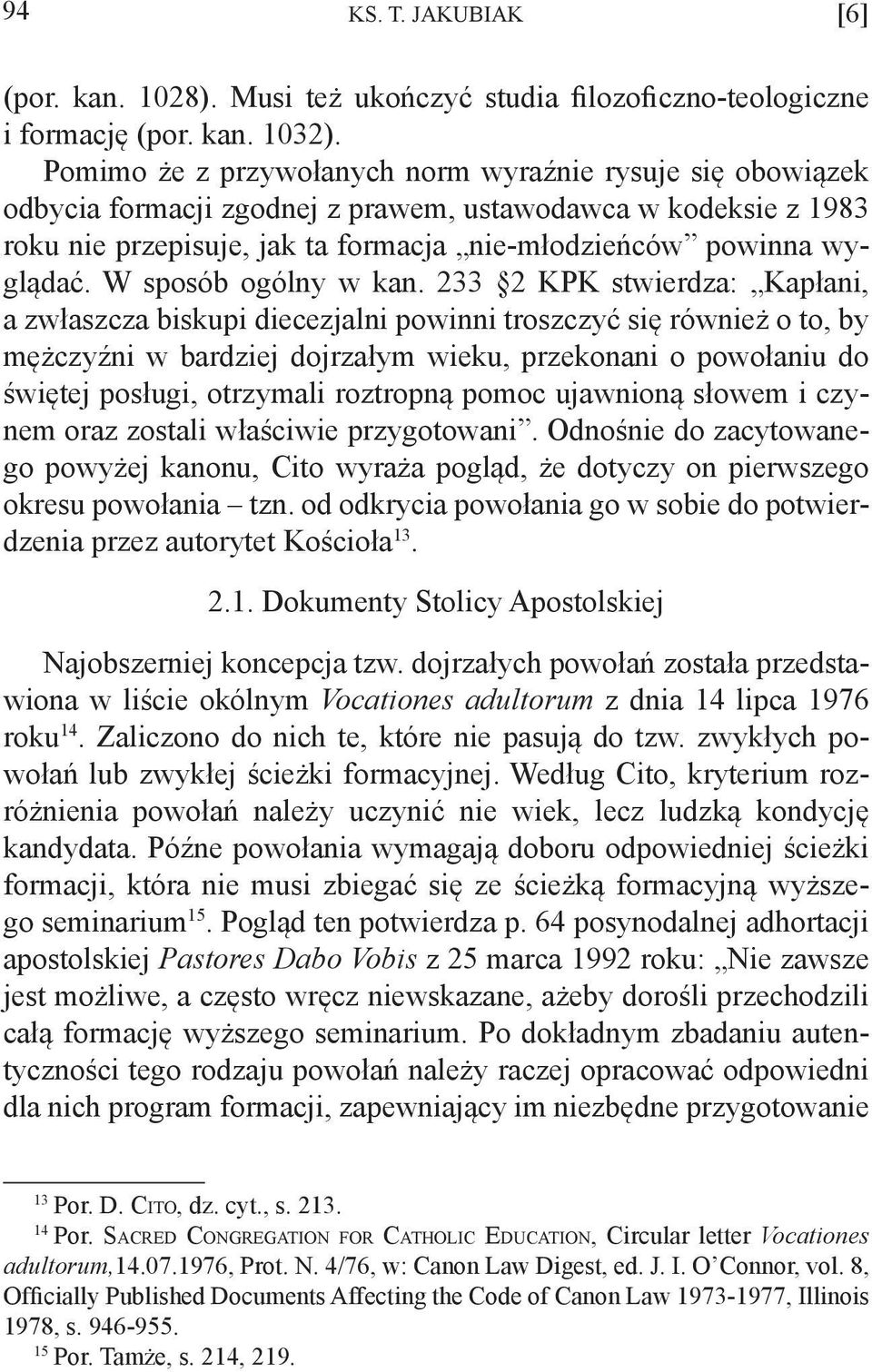 W sposób ogólny w kan.
