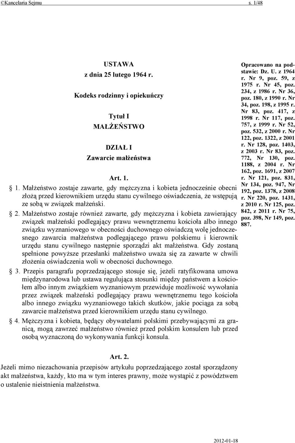 wolę jednoczesnego zawarcia małżeństwa podlegającego prawu polskiemu i kierownik urzędu stanu cywilnego następnie sporządzi akt małżeństwa.